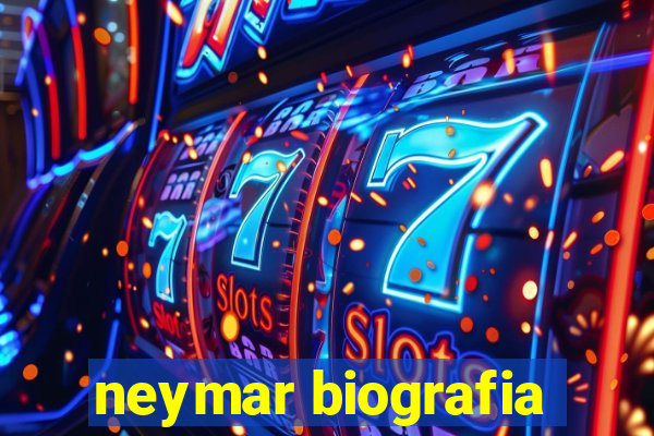 neymar biografia